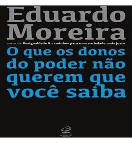 O Que Os Donos Do Poder N O Querem Que Voc Saiba O Que Os Donos Do