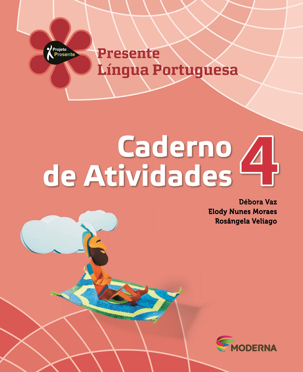PROJETO PRESENTE: LÍNGUA PORTUGUESA 4º ANO CADERNO DE ATIVIDADES ...