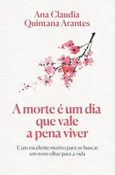A Morte é Um Dia Que Vale a Pena Viver