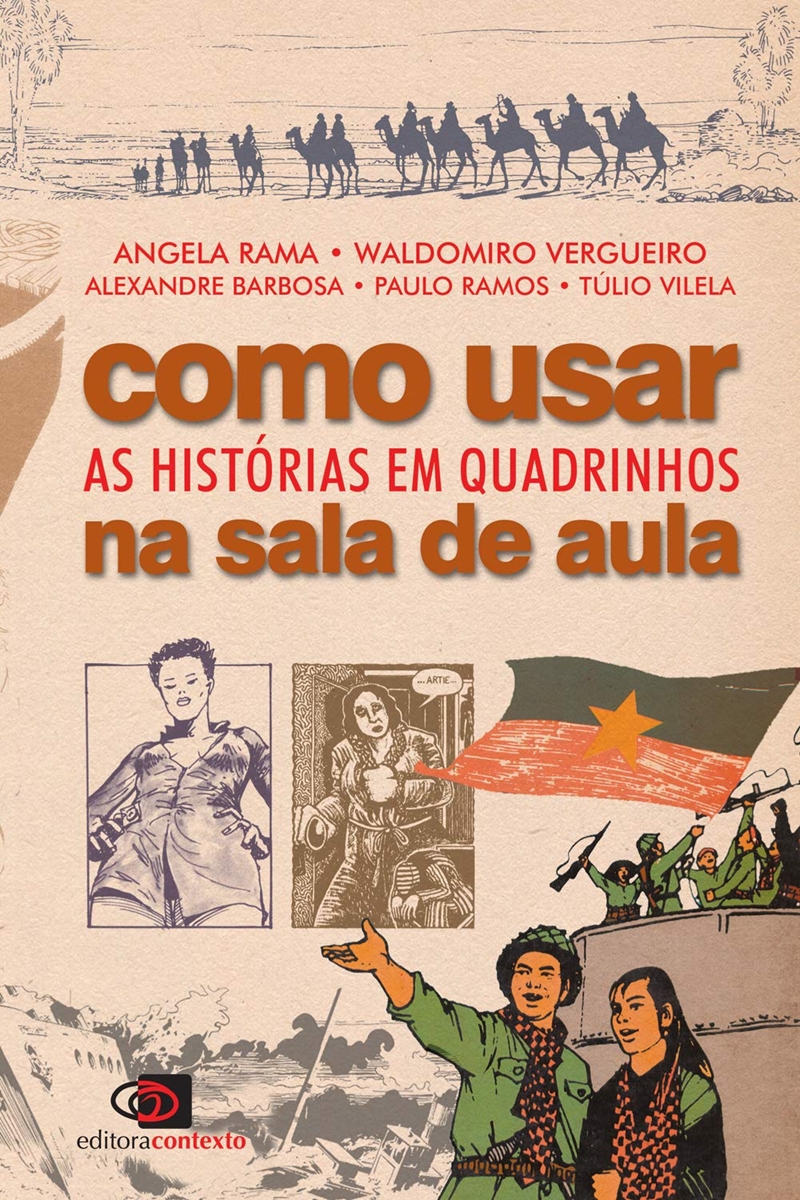 COMO USAR AS HISTÓRIAS EM QUADRINHOS NA SALA DE AULA - COMO USAR AS ...