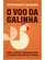 O Voo da galinha: erros, acertos e ferramentas que o levarão à excelência no varejo