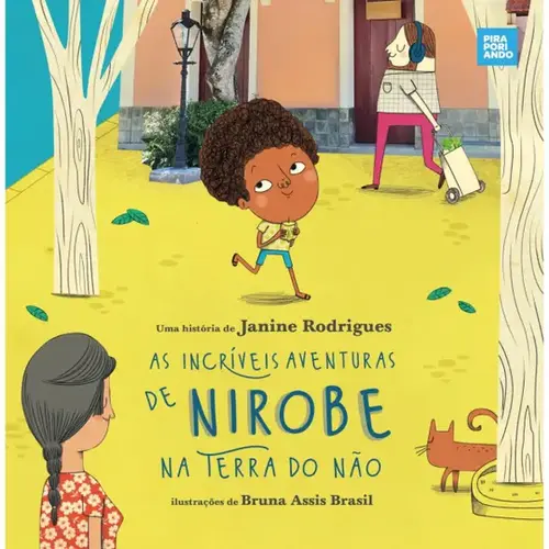 As Incríveis Aventuras de Nirobe na Terra do não