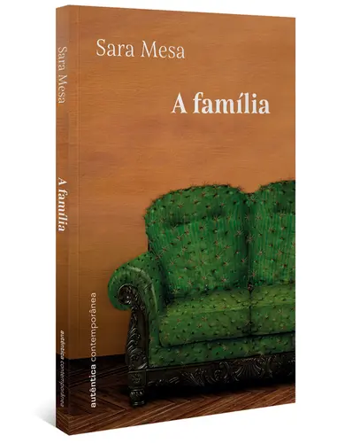 A Família (da mesma autora de Um amor)