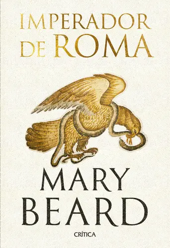 Imperador de Roma: Uma História da Roma Antiga
