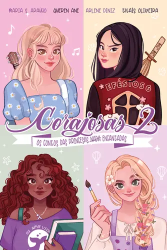Corajosas 2: Os Contos das Princesas nada Encantadas