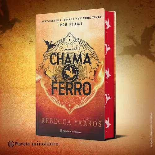 Chama de Ferro (Edição Especial Limitada) Sequência do Fenômeno Mundial Quarta Asa (Série O Empyriano, Livro 2)