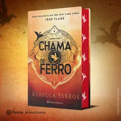 Chama de Ferro (Edição Especial Limitada) Sequência do Fenômeno Mundial Quarta Asa (Série O Empyriano, Livro 2)