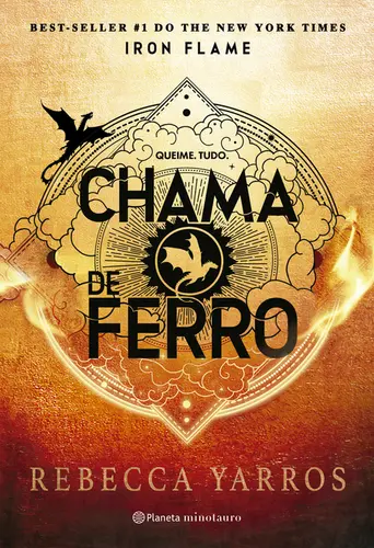 Chama de Ferro Sequência do Fenômeno Mundial Quarta Asa (Série O Empyriano, Livro 2)