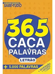 Almanaque Passatempos: Sabe Tudo 365 Caça-Palavras Letrão