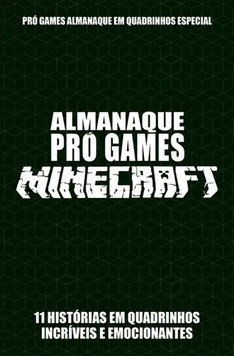 Pró-Games Almanaque em Quadrinhos Especial Edição 02 - Minecraft