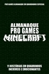 Pró-Games Almanaque em Quadrinhos Especial Edição 02 - Minecraft
