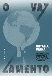 O Vazamento Memórias do Ano em que o WikiLeaks Chacoalhou o Mundo