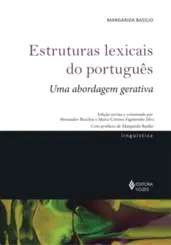 Estruturas Lexicais de Português: Uma Abordagem Gerativa
