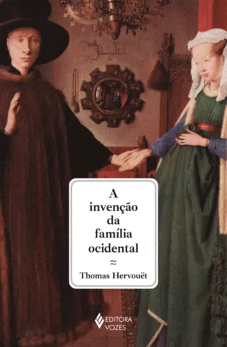 A Invenção da Família Ocidental