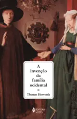 A Invenção da Família Ocidental