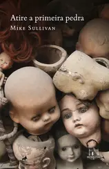 Atire a Primeira Pedra
