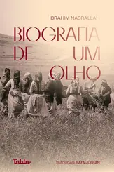 Biografia de um Olho