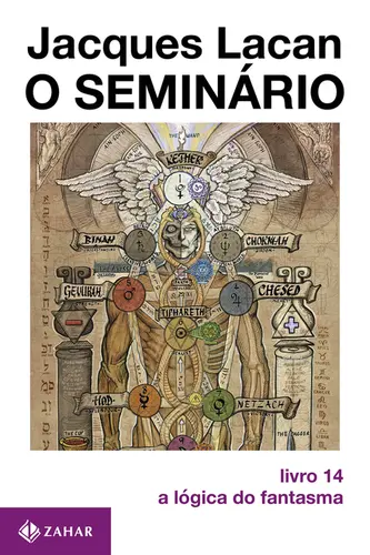 O Seminário Livro 14: A Lógica do Fantasma