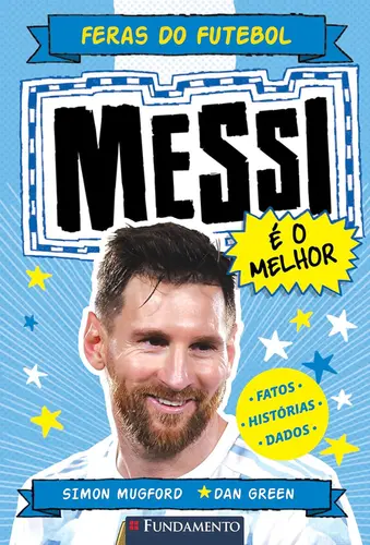 Feras do Futebol: Messi