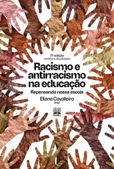 Racismo E Antirracismo Na Educacão