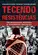 Tecendo Resistências: Trincheiras Contra a Violência Policial