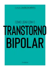 Coleção Saúde da Mente: Como Lidar com o Transtorno Bipolar
