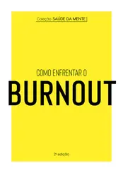 Coleção Saúde da Mente: Como Enfrentar o Burnout