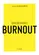 Coleção Saúde da Mente: Como Enfrentar o Burnout