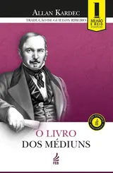 O Livro dos Médiuns (Edição Econômica)