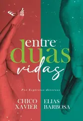 Entre duas Vidas