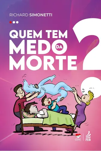 Quem tem Medo da Morte?