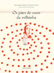 Os Pães de Ouro da Velhinha