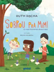 Sobrou pra mim! E mais Histórias Divertidas