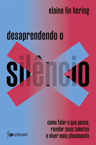 Desaprendendo o Silêncio