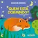 Esconde Esconde: Quem está Dormindo?