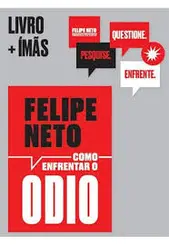 Como Enfrentar o Ódio (Livro+ Brindes Lojas Físicas)