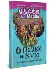 O Homem do Saco e o Poderoso Encanto da Perdição