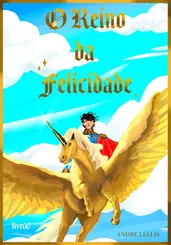 O Reino da Felicidade