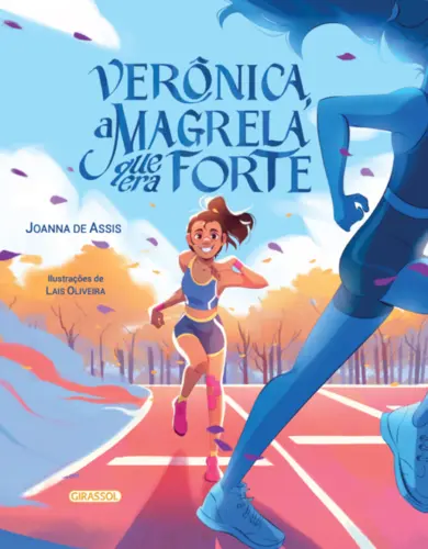 Verônica, A Magrela que era Forte