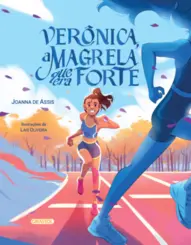 Verônica, A Magrela que era Forte