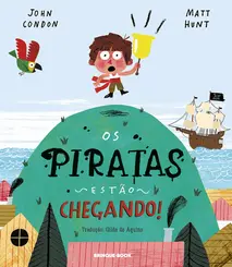 Os Piratas Estão Chegando!