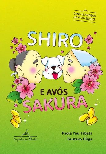 Shiro e Avós Sakura Contos Antigos Japoneses