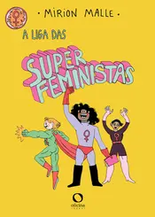 A Liga das Superfeministas