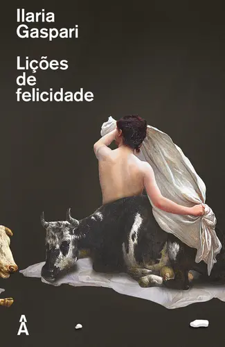 Lições de Felicidade: Exercícios filosóficos para o bom uso da vida