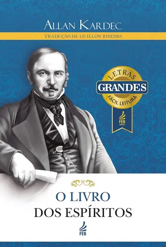 O Livro dos Espíritos ( EdiçãoLetras Grandes )