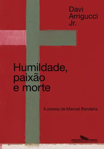 Humildade, Paixão e Morte ( Nova Edição )