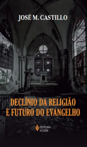 Declínio da Religião e Futuro do Evangelho