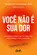 Você não é sua Dor