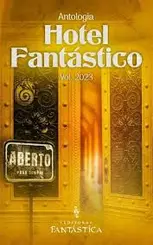 Hotel Fantástico Vol 2023