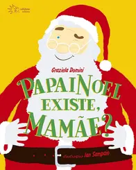 PAPAI NOEL EXISTE, MAMÃE?